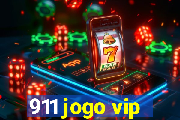 911 jogo vip